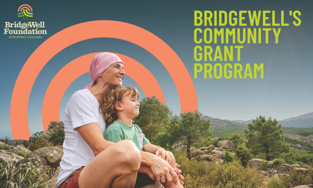 A Message About BridgeWell’s Community Grant Program